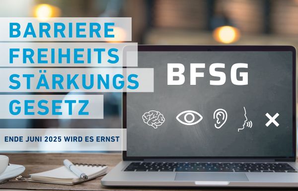 Barrierefreiheit 2025: BFSG bringt neue gesetzliche Vorgaben