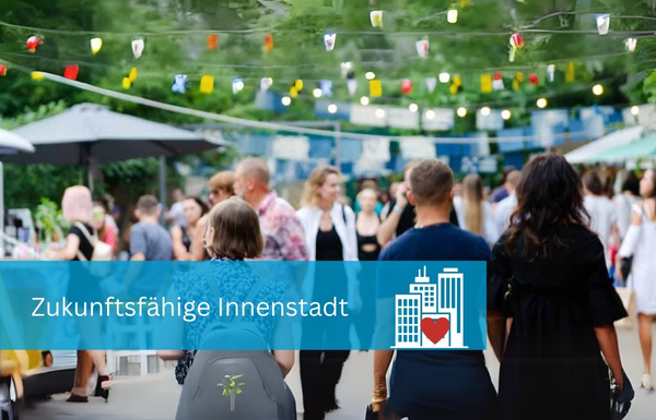 Expertenrat Zukunftsfähige Innenstadt