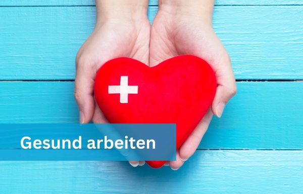 Gesundheit am Arbeitsplatz